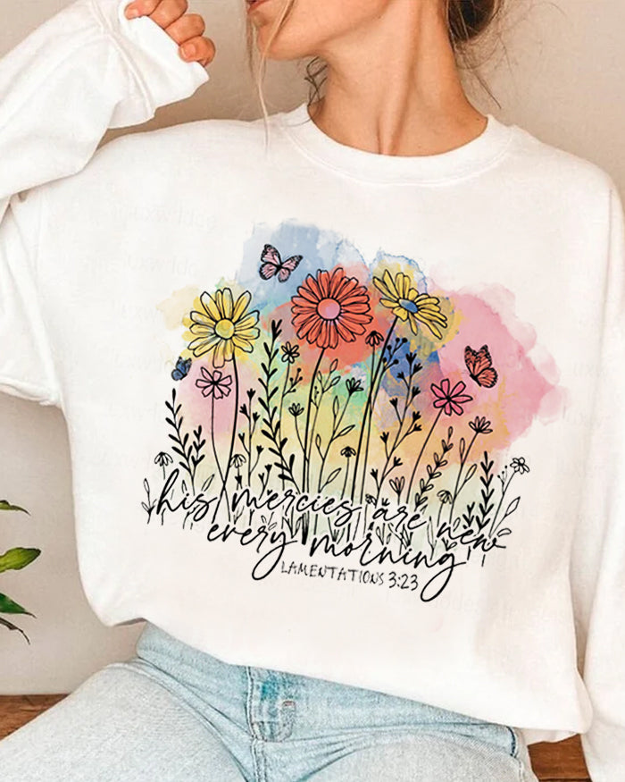 His Mercies Are New Every Morning Sweatshirt