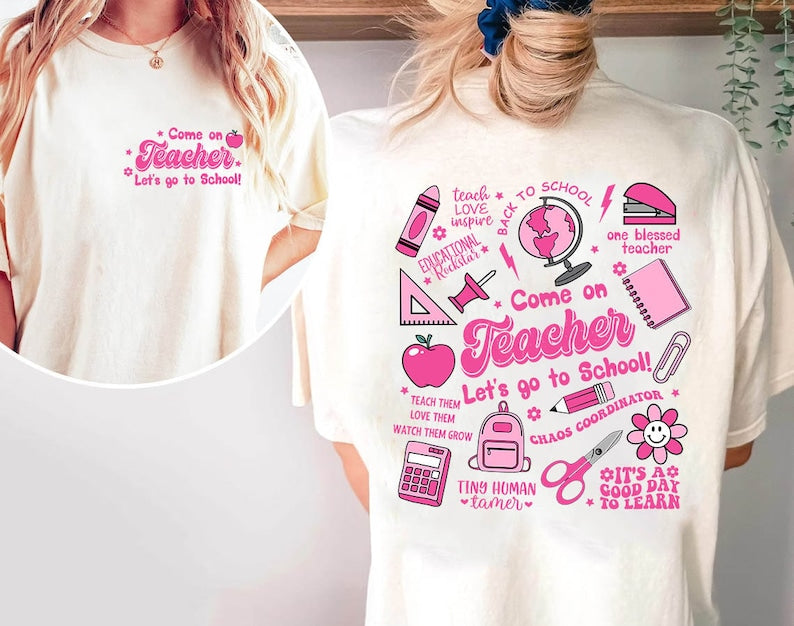 Come On Teacher Back To School Barbie T-shirt