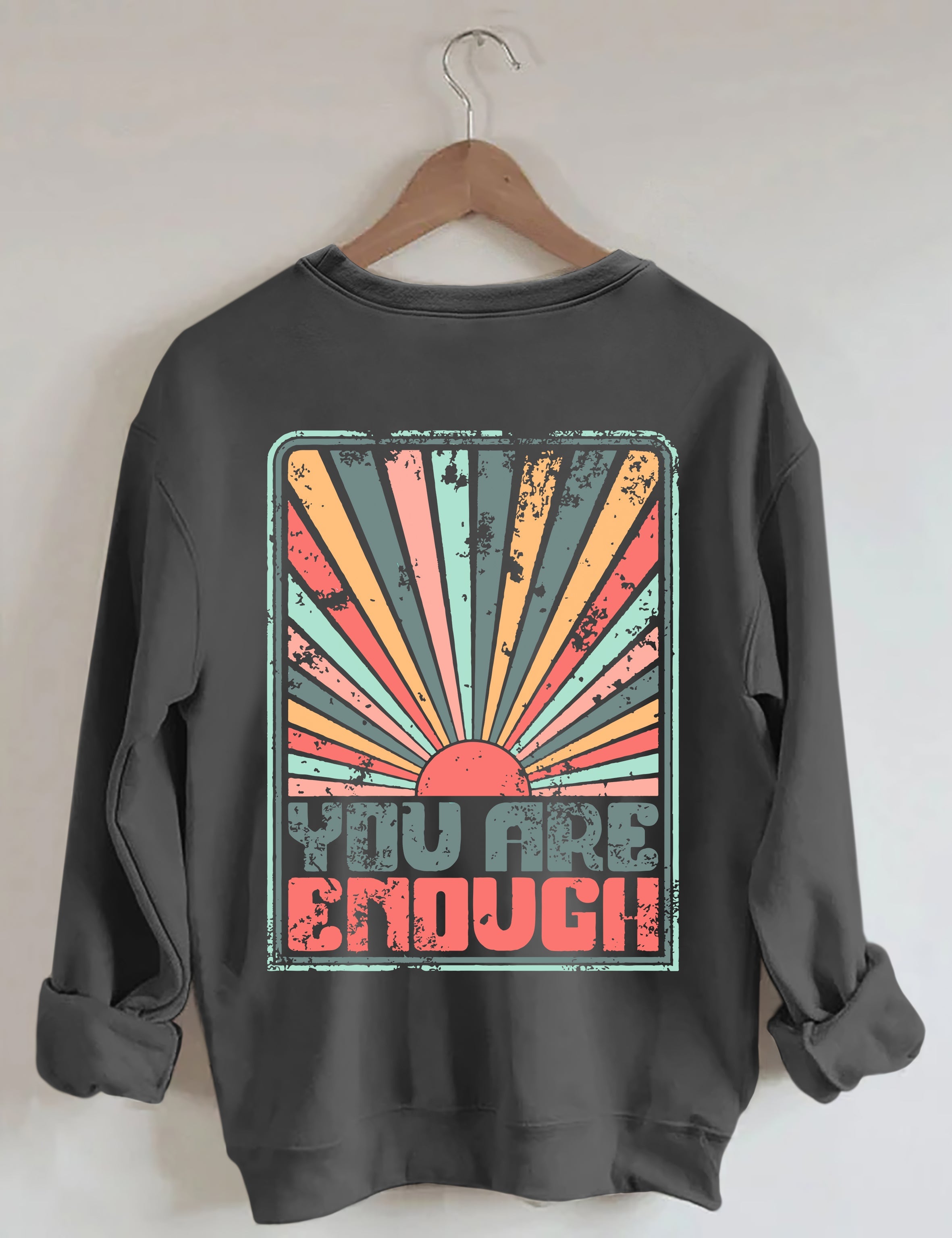 Sunkissed You Are Enough Sweatshirt